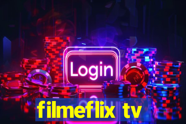 filmeflix tv